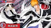 Byakuya dan Ichigo Bleach 2022