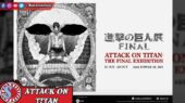 Attack on Titan The Final Exhibition 2