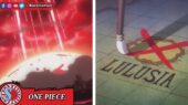 Anime One Piece 1089 Hancurnya Kerajaan Lulusia