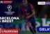 Brest berhadapan dengan tim Barcelona