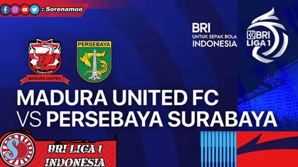 BRI Liga 1 2024 Madura United vs Persebaya Surabaya