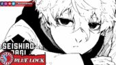 Seishiro Nagi Manga Blue Lock Chapter 306