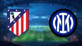 Atletico Madrid vs Inter Milan